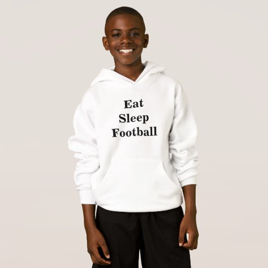 Hoodie "Eat sleep football". (Voorkant volledig)
