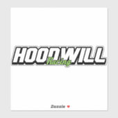 Hoodwill Racing Sticker (Vel)