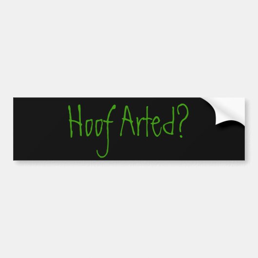Hoof Arted? Bumpersticker (Voorkant)