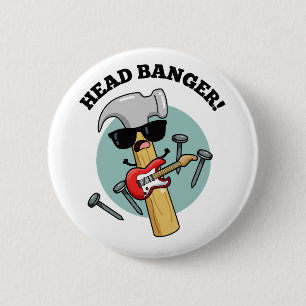 Hoofd Banger Grappige Muziek Puns Ronde Button 5,7 Cm