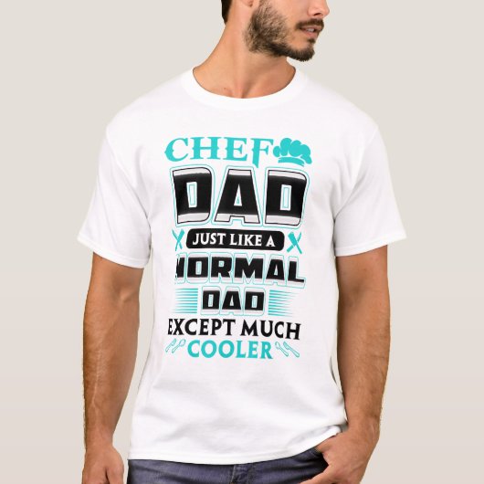 Hoofd Dad Just Like A Normal Dad Except Much Coole T-shirt (Voorkant)