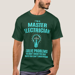 Hoofd elektricien I lost problemen op Cadeauobject T-shirt
