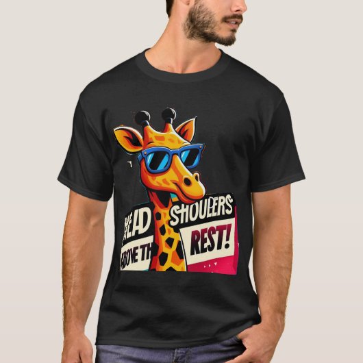 Hoofd en schouders boven de rest grappige giraffe t-shirt (Voorkant)