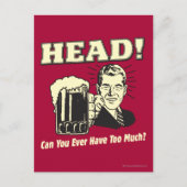 Hoofd: Kan je ooit te veel hebben? Briefkaart (Voorkant)