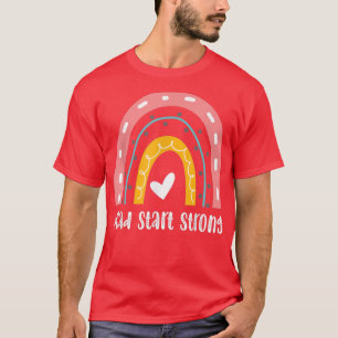 Hoofd Start Sterke kinderdagverblijf Onderwijs Tea T-shirt