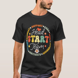 Hoofd Start Team Homeschool Teacher Headstart Teru T-shirt