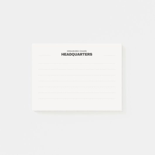 Hoofdkwartier Georganiseerde Chaos | Grappige Kant Post-it® Notes (Voorkant)