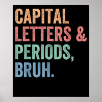 Hoofdletters en periodes bruh leraar grappig