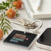 Hoofdletters en periodes bruh leraar grappig sleutelhanger (Voorkant Rechts)