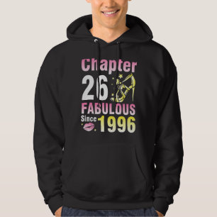 Hoofdstuk 26 jaar oud geweldig sinds 1996 hoodie