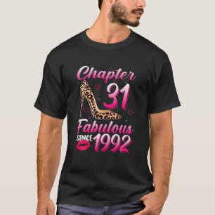 Hoofdstuk 31 Fantastisch sinds 1992 31e verjaardag T-shirt