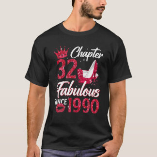 Hoofdstuk 32 Fabulous sinds 1990 32nd Birthda T-shirt