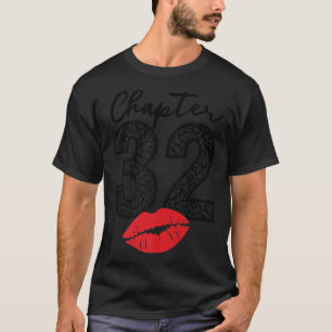 Hoofdstuk 32 Lips Happy Birthday Leopard 32 jaar T-shirt