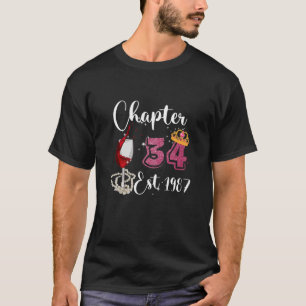 Hoofdstuk 34 Jaar 1987 34th Bday Wine Drinker T-shirt
