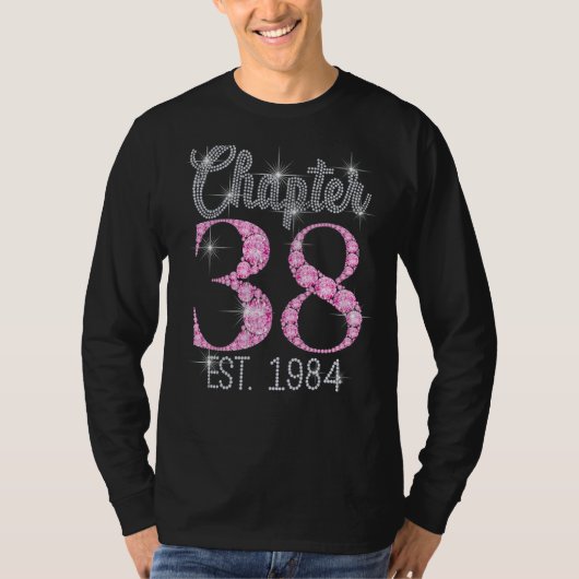 Hoofdstuk 38 Fabulair sinds 1984 38e verjaardag vo T-shirt (Voorkant)