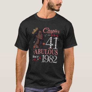 Hoofdstuk 41 Uitstekend sinds 1982 41ste verjaarda T-shirt