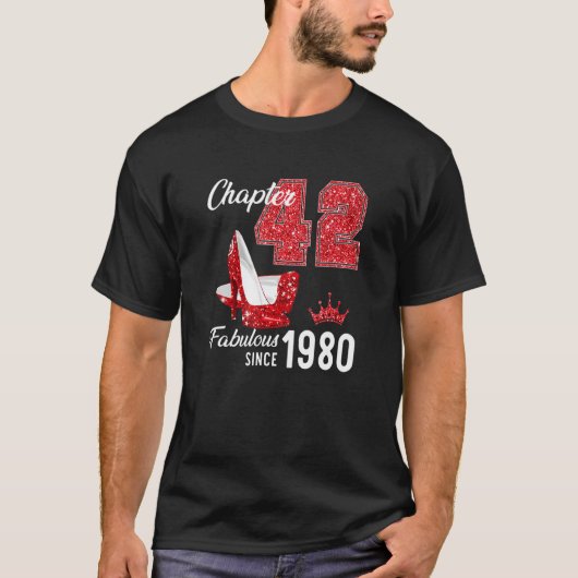 Hoofdstuk 42 Fantastisch sinds 1980 42e verjaardag T-shirt (Voorkant)
