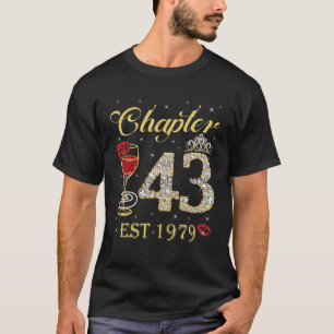 Hoofdstuk 43 e.v. 1979 43e verjaardag voor de vrou t-shirt