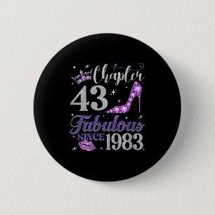 Hoofdstuk 43 Fabelachtig Sinds 1983 43 Jaar Oude V Ronde Button 5,7 Cm