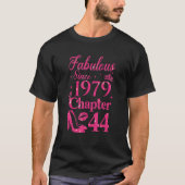 Hoofdstuk 44 Fabulair sinds 1979 44e verjaardag T-shirt (Voorkant)