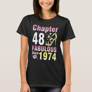 Hoofdstuk 48 jaar oud geweldig sinds 1974 t-shirt
