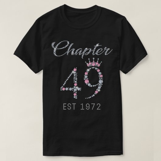 Hoofdstuk 49 EST 1972 49e T-shirt van de geboorte  (Design voorkant)
