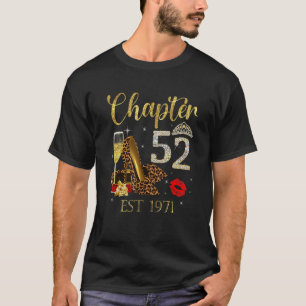 Hoofdstuk 52 JAAR EST 1981 52e verjaardag van de w T-shirt