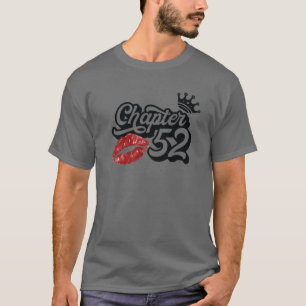 Hoofdstuk 52 Kassieliften Happy Birthday 52 Y T-shirt