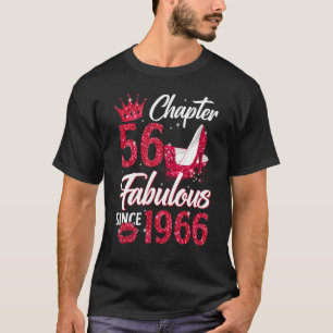 Hoofdstuk 56 Vloeibaar sinds 1966 56e Birthda T-shirt