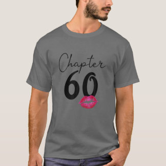 Hoofdstuk 60 Happy Birthday 60th Geboren in 1962 T-shirt
