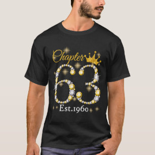 Hoofdstuk 63 Fabulous sinds 1960 63rd Birthda T-shirt