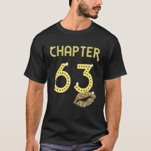 Hoofdstuk 63 jaar 63th Happy Birthday Lips Women G T-shirt
