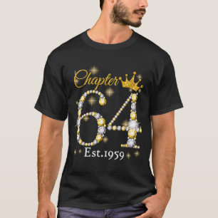 Hoofdstuk 64 Vloeibaar sinds 1959, 64e geboortedag T-shirt