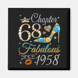 Hoofdstuk 68 Fabulous sinds 1958 68ste verjaardag Magneet