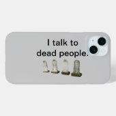 Hoofdtelefoonhoes - Ik praat met dode mensen Case-Mate iPhone Case (Achterkant (horizontaal))