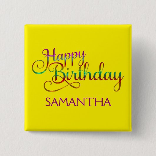 HOOG BIRTHDAY - tekstontwerp + uw eigen ideeën Vierkante Button 5,1 Cm (Voorkant)