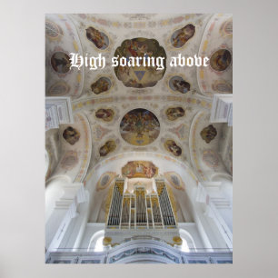 Hoog boven het orgelposter uitrijzend poster