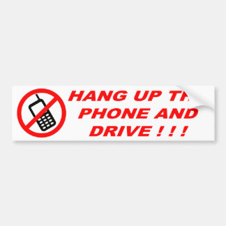 HOOG DE TELEFOON OP EN SCHIJF! ! ! BUMPERSTICKER