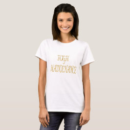 HOOG ONDERHOUD T-SHIRT