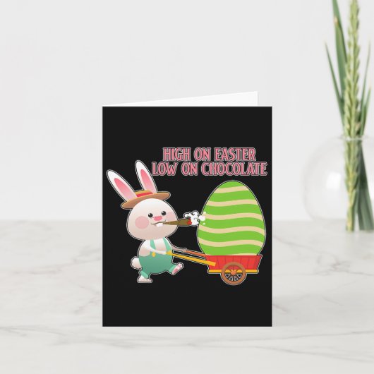 Hoog op Pasen Laag op Chocolade Grappig Pasen Kaart (Voorkant)
