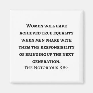 Hooggerechtshof Ruth Bader Ginsburg citaat Magneet