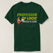 Hoogleraar aan de Logic University of Science 1714 T-shirt (Design voorkant)