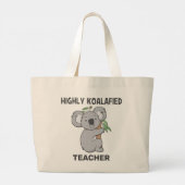 Hoogly Koalafied Koala - Gekwalificeerde leraar Grote Tote Bag (Achterkant)