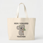 Hoogly Koalafied Koala - Gekwalificeerde leraar Grote Tote Bag (Voorkant)