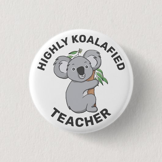 Hoogly Koalafied Koala - Gekwalificeerde leraar Ronde Button 3,2 Cm (Voorkant)