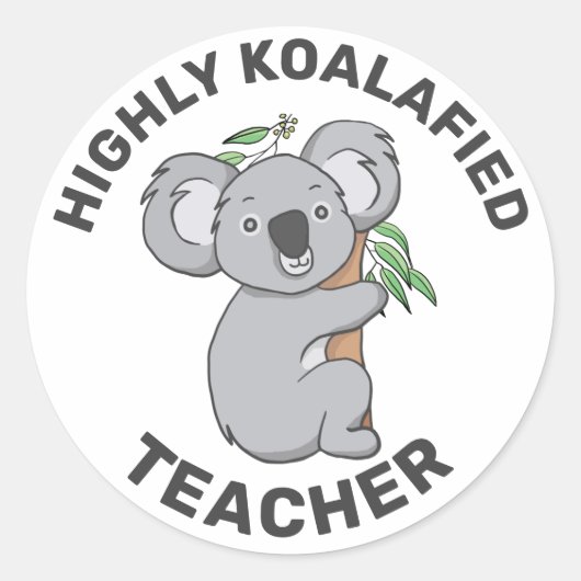 Hoogly Koalafied Koala - Gekwalificeerde leraar Ronde Sticker (Voorkant)