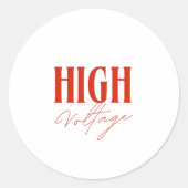 Hoogspanning – Vet elektrisch energieontwerp Ronde Sticker (Voorkant)