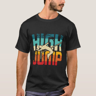 Hoogspringen voor hoogspringen t-shirt