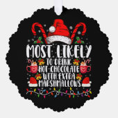 Hoogst waarschijnlijk Drink hete chocolade marshma Ornament Kaart (Voorkant)