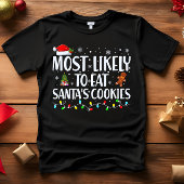 Hoogst Waarschijnlijk OM ALLE KERSTMAN KOEKJES KER T-shirt